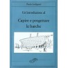 Un' introduzione al capire e progettare le barche