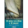 Il mio vecchio e il mare