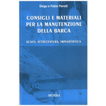 D&F Parodi - Consigli e materiali per la manutenzione della barca